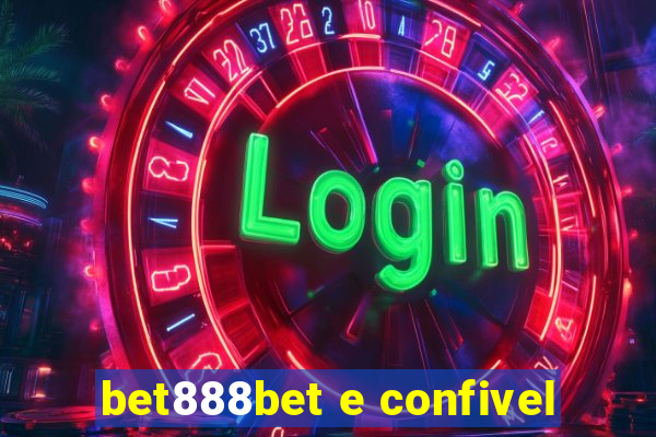 bet888bet e confivel